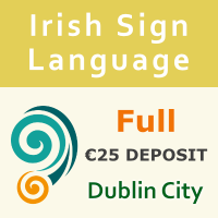 Full ISL Course - Dublin City (€25 Deposit Non-Refundable)