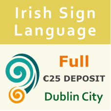 Full ISL Course - Dublin City (€25 Deposit Non-Refundable)