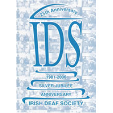 Irish Deaf Society 25th Anniversary