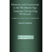 Diversity & Community In the Worldwide Sign Language Interpretin