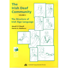 The Irish Deaf Community - Volume 2